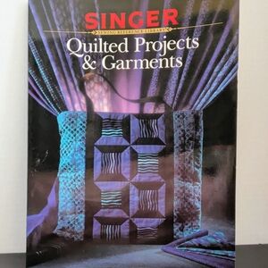 Singer "Quilted Projects & Garments" Softcover Book - Pre Loved